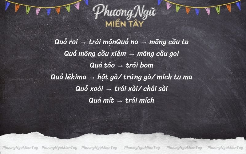 Cách đọc tên trái cây theo phương ngữ miền Tây
