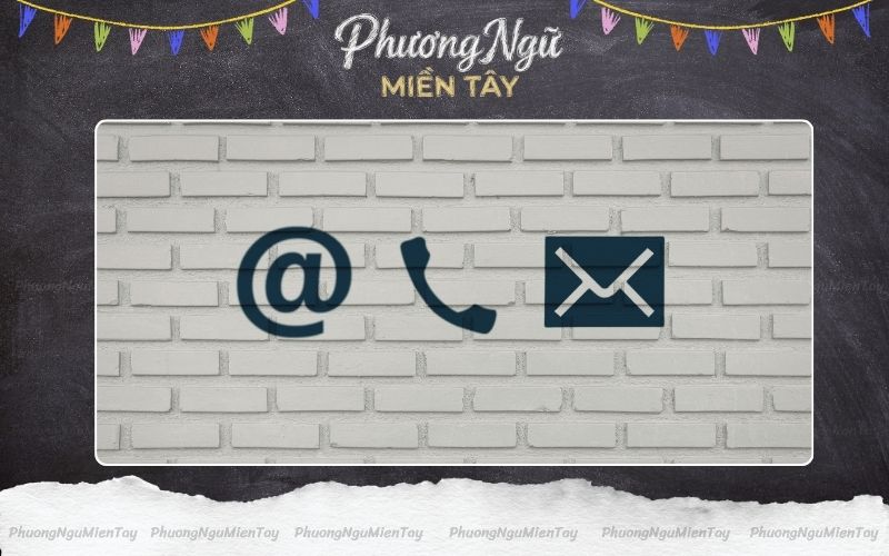 Cách thức liên hệ website Phương Ngữ Miền Tây
