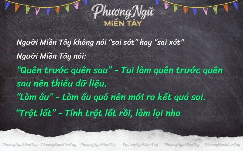 Tiếng Miền Tây nói sai sót hay sai xót?