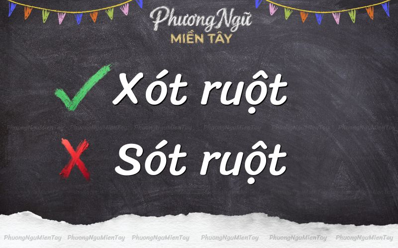 "Xót ruột" là từ đúng chính tả, không dùng "sót ruột"