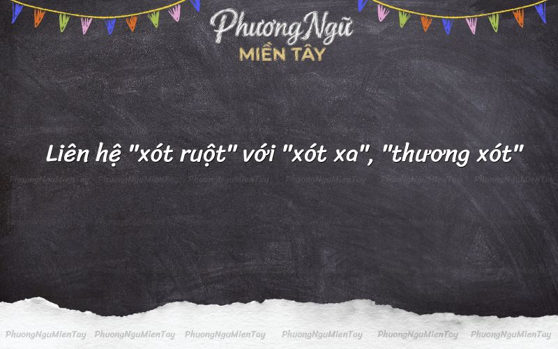Cách giúp ghi nhớ từ "xót ruột" tránh viết sai