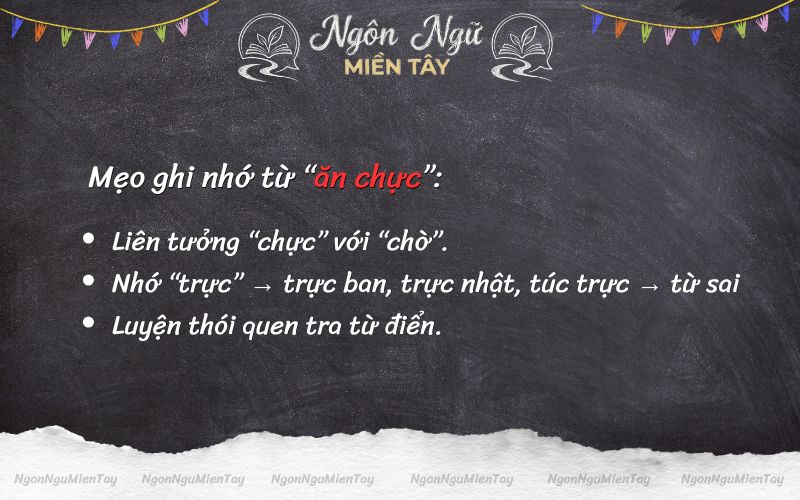 Cách ghi nhớ từ đúng chính tả ăn chực