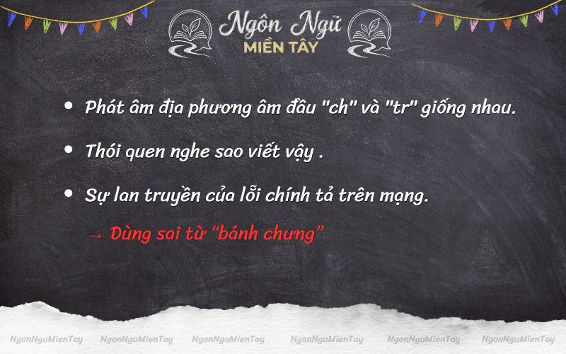Nguyên nhân dùng sai từ "bánh chưng"